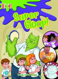 Bug Club Reading Corner: Age 5-7: Super Gloop (Bug Club)