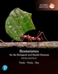 Biostatistics for the Biological and Health Sciences, Global Edition （3RD）