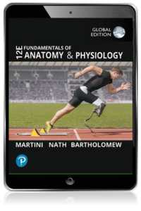 Fundamentals of Anatomy and Physiology, Global Edition （12TH）