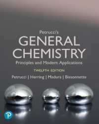 General Chemistry: Principles and Modern Applications + Mastering Chemistry with Pearson eText （12TH）
