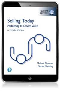 Selling Today: Partnering to Create Value, Global Edition （15TH）