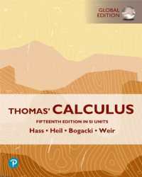 Thomas' Calculus, SI Units + MyLab Mathematics with Pearson eText （15TH）