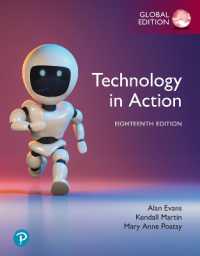 Technology in Action, Global Edition + MyLab IT with Pearson eText （18TH）