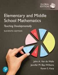 Elementary and Middle School Mathematics: Teaching Developmentally, Global Edition （11TH）