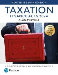 Taxation: Finance Act 2024, 30th edition + MyLab Taxation + Pearson eText （30TH）