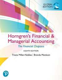 Horngren's Financial & Managerial Accounting, the Financial Chapters, Global Edition + MyLab Accounting with Pearson eText (Package) （8TH）