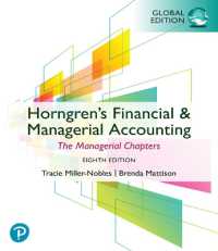 Horngren's Financial & Managerial Accounting, the Managerial Chapters, Global Edition （8TH）