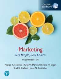 Marketing: Real People, Real Choices -- Global Edition （12TH）
