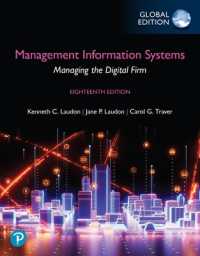 Management Information Systems: Managing the Digital Firm, Global Edition (Book) （18TH）