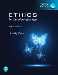 Ethics for the Information Age, Global Edition （9TH）