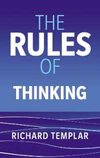 The Rules of Thinking : A personal code to think yourself smarter, wiser and happier （3RD）