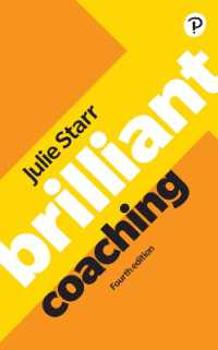 Brilliant Coaching 4e: Become a manager who can coach (Brilliant Business) （4TH）
