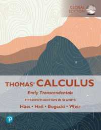 Thomas' Calculus: Early Transcendentals, SI Units + MyLab Mathematics with Pearson eText （15TH）