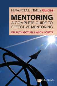 The Financial Times Guide to Mentoring: a complete guide to effective mentoring (The Ft Guides)