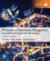 Principles of Operations Management: Sustainability and Supply Chain Management, Global Edition + MyLab Operations Management with Pearson eText （12TH）