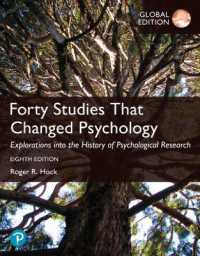 Forty Studies that Changed Psychology, Global Edition （8TH）