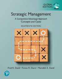 Strategic Management: A Competitive Advantage Approach, Concepts and Cases, Global Edition （18TH）
