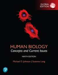 Human Biology: Concepts and Current Issues, Global Edition （9TH）