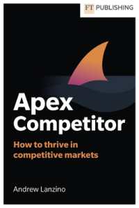 Apex Competitor : Mastering strategy in a complex ecosystem (Financial Times Series)
