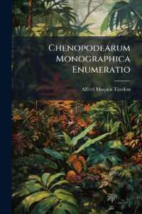 Chenopodearum Monographica Enumeratio