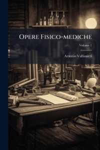 Opere Fisico-mediche; Volume 1