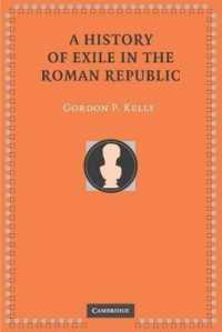 A History of Exile in the Roman Republic