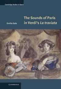 The Sounds of Paris in Verdi's La Traviata (Cambridge Studies in Opera)