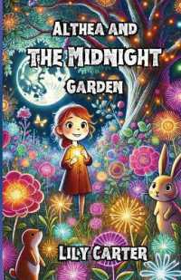 Althea and the Midnight Garden