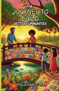 The Journey to Build Better Communities