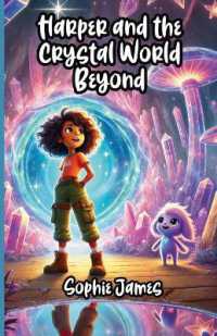 Harper and the Crystal World Beyond