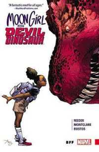 Moon Girl and Devil Dinosaur Vol. 1: Bff -- Paperback / softback