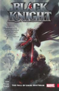 Black Knight : The Fall of Dane Whitman (Black Knight)