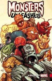 Monsters Unleashed Prelude -- Paperback / softback