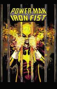 Power Man and Iron Fist 2 : Civil War II (Power Man and Iron Fist)