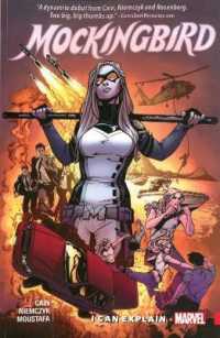 Mockingbird 1 : I Can Explain (Mockingbird)