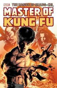 Shang-chi: Master of Kung-fu Omnibus Vol. 3 -- Hardback