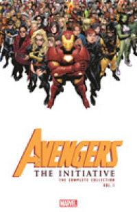 Avengers the Initiative 1 : The Complete Collection (Avengers: the Initiative)