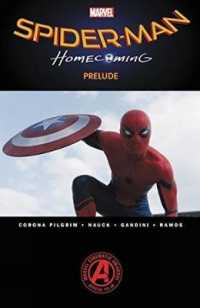 Marvel's Spider-Man Homecoming : Prelude (Spider-man)