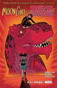 Moon Girl and Devil Dinosaur Vol. 4: Girl-moon