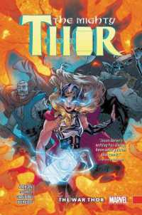 Mighty Thor Vol. 4: the War Thor