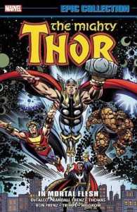 Epic Collection Thor 17 : In Mortal Flesh (Epic Collection: Thor)