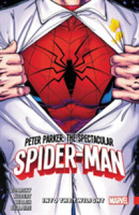 Peter Parker: the Spectacular Spider-man Vol. 1 - into the Twilight -- Paperback / softback