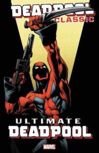 Deadpool Classic Vol. 20: Ultimate Deadpool -- Paperback / softback