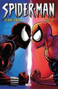 Spider-Man the Clone Saga Omnibus 2 (Spider-man: the Clone Saga)