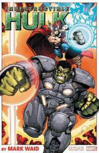 Indestructible Hulk by Mark Waid: the Complete Collection -- Paperback / softback