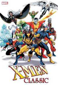 X-men Classic Omnibus -- Hardback