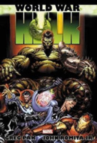 Hulk: World War Hulk Omnibus -- Hardback