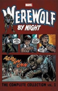 Werewolf by Night the Complete Collection 1 (Werewolf by Night: the Complete Collection)