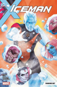 Iceman 1 : Thawing Out (Iceman)