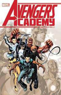 Avengers Academy: the Complete Collection Vol. 1 -- Paperback / softback